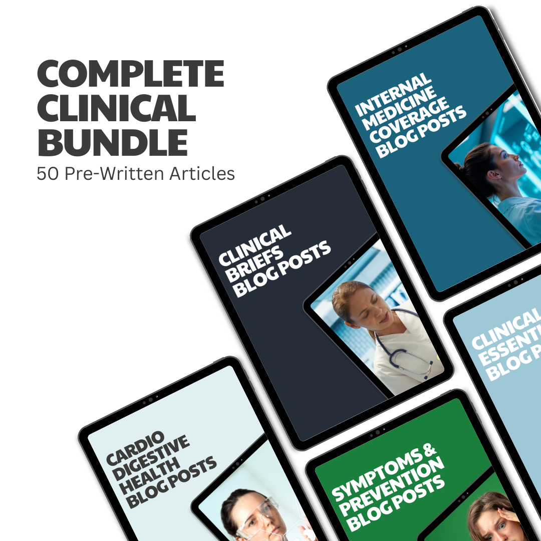 Complete Clinical Bundle – 50 Pre-Written Articles